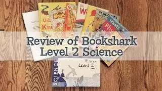 Homeschool Science Bookshark Level 2 Review | 1st, 2nd, 3rd, or 4th Grade
