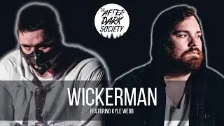 The After Dark Society - Wickerman (Feat. Kyle Webb) (Music Video)