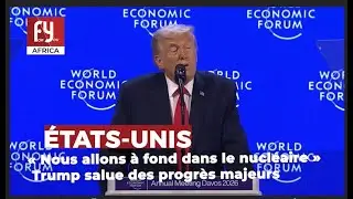&laquo; Nous allons &agrave; fond dans le nucl&eacute;aire &raquo; Trump salue des progr&egrave;s majeurs