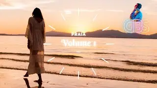 10 MINUTOS PARA RELAXAR NA PRAIA (P&Ocirc;R DO SOL) - Volume 01 I SongsGood