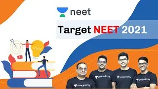 TARGET NEET 2021 | One Year Strategy for NEET | Target NEET | NEET 2021 | Unacademy NEET