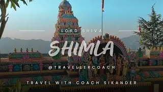 SHIV TEMPLE SHIMLA / PRACHIN MANDIR / FAMOUS TEMPLE SHIMLA / FAMOUS MANDIR NEAR ME / LORD SHIVA /