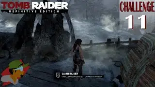 Tomb Raider (2013) Challenge 11 - Cairn Raider