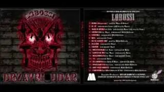 Lobossi - '92 (Državni Udar - 2011)