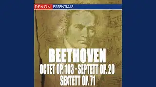Septett in E-Flat Major, Op. 20: I. Adagio - Allegro con brio