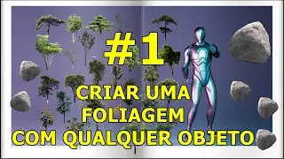 Como criar uam foliagem de qualquer coisa no mapa #1 PROJETO CENTAURI Unreal Engine 5 !!!