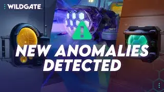 Wildgate | New Reach Anomalies - Starting October 2nd
