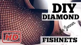 DIY : KYLIE JENNER DIAMOND FISHNETS