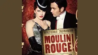 The Sound of Music/The Green Fairy - Moulin Rouge!