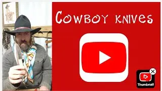Cowboy knives