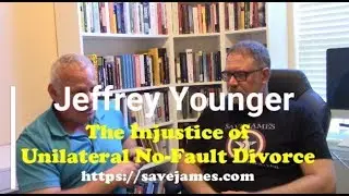 The Injustice of Unilateral No-Fault Divorce