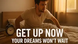 Get Up Now &ndash; Stop Delaying Your Life | Powerful Anti-Procrastination Song