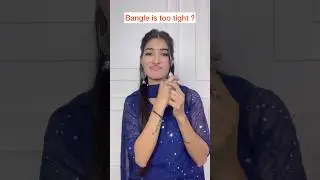 Easy Hack for tight Bangles 💕 #fashionhacks #bangles #fashion #ytshorts #shortsfeed