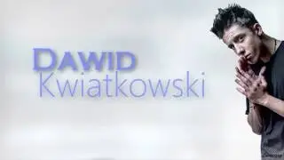 Dawid Kwiatkowski - Będziesz Ze Mną (Tekst)