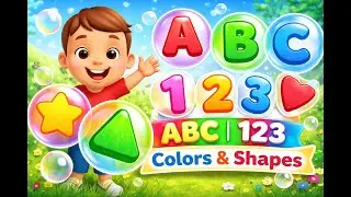 Learn ABC, Numbers, Colors & Shapes | Fun Educational Video for Kids 🔤🔢