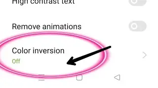 color inversion on/off oppo A55 | how to use color inversion oppo phone