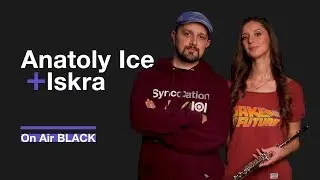 Anatoly Ice + Iskra &ndash;&nbsp;Счастья Вдох | On Air BLACK