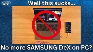 One UI 7 положит конец Samsung DeX на ПК