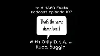 Cold HARD Facts Podcast Episode 107
