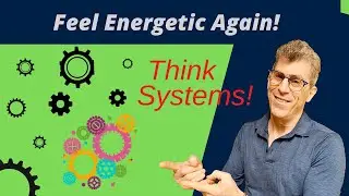 Fatigued all the time? Fix systems, not symptoms!