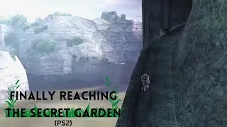 Finally Reaching The Secret Garden In 2023 | Shadow Of The Colossus (PS2)