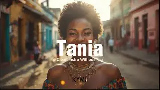Tania – Sensual Kompa x Afrobeat x Jazzy Soul Fusion | Warm & Romantic Instrumental (KYM BEAT)