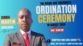 2024-0810AM - Ordination Service Of Brother Martin Mohloana