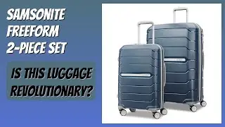 REVIEW (2025): Samsonite Freeform 2-Piece Set. Features