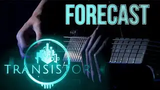 Transistor - Forecast (Metalcore Cover)