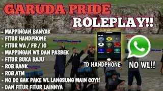 REVIEW SERVER GTA SAMP ANDROID NO DC DAN NO WHITELIST!! GARUDA PRIDE ROLEPLAY!! GTA SAMP INDONESIA