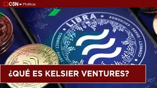 AS&Iacute; OPERA $LIBRA: QU&Eacute; ES KELSIER VENTURES
