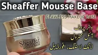 Excellent Makeup Base Name With sheaffer Mousse Base