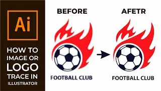 HOW TO TRACE IMAGE OR LOGO IN ILLUSTRATOR [ILLUSTRATOR TUTORIALS]