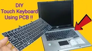 How to Make DIY Touch Keyboard for Laptop / mechanical keyboard to touch keyboard conversion !!