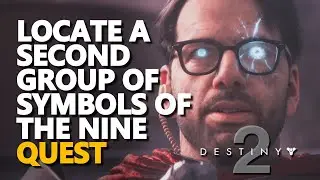 Locate a second group of symbols of the Nine Destiny 2