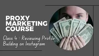 How to set Impressive Reviewing Profile on Instagram | Proxy Marketing Course