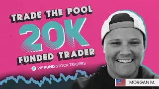 From Rookie to Pro in Just 6 MONTHS! - Trade The Pool $20K Funded Trader, Morgan M.