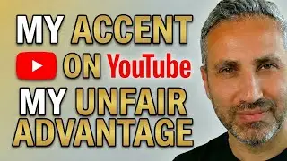 My Accent Became My Unfair Advantage on YouTube