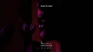 Break My Need &ndash; #shorts  💋 Whisper My Name in the Dark  Playlist 2025 🖤