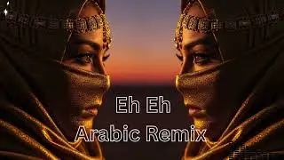 Eh Eh – Arabic EDM Dance Remix 2025 💃 | Ibiza x Middle East Club Vibes