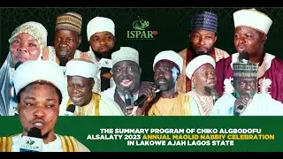 THE SUMMARY PROGRAM OF CHIKO ALGBODOFU ALSALATY