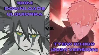 100M Downloads Ulquiorra Vs. TYBW Ichigo (2025 Version) Who's The Better Unit | Bleach Brave Souls