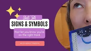 Signs Symbols & Synchronicities - Shift Talk for Metaphysical Introverts (Episode 1)