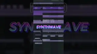 c&oacute;mo hacer Synthwave en un minuto  🎶🌌  #music #synthwave #midtempo #flstudio