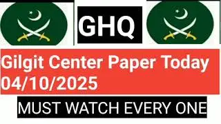 GHQ Today Gilgit Center Papers GHQ Preparations 2025 Assistant UDC LDC StenoTypest