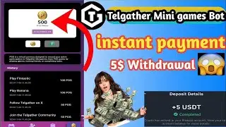 Unlimited Free USDT Telgather Mini games Bot | Instant Payment Telegram Bot | online income