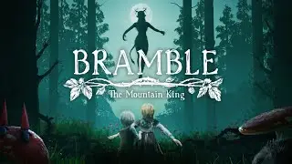 Bramble The Mountain King
