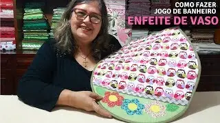 Como Fazer um Enfeite de Tampa de Vaso para Jogo de Banheiro