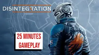 Disintegration : 25 Minutes of Gameplay [PC]