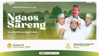 🔴LIVE :NGAOS SARENG KH. AGOES ALI MASHURI - ZIAROH MTs & SMP YASINAT (13 Januari 2025)